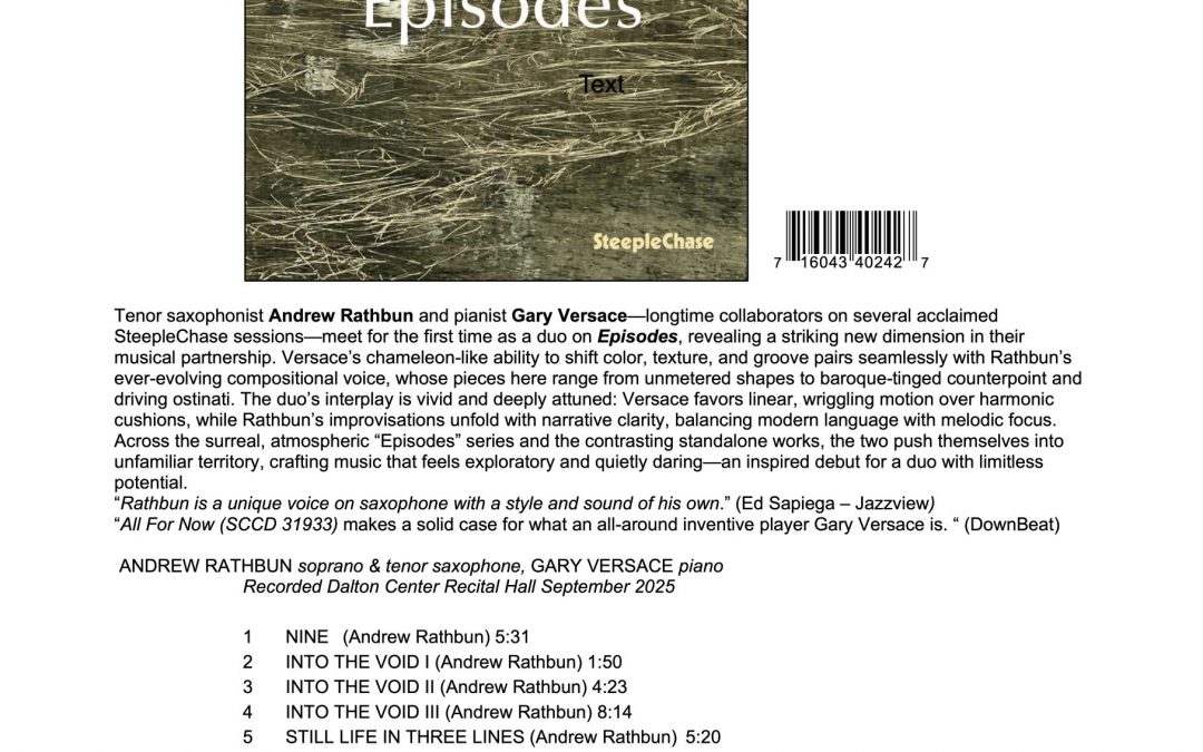 NEW RELEASE:  Episodes – Andrew Rathbun & Gary Versace AUG 21